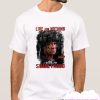 Live For Nothing Or Die For Something Rambo Last Blood smooth T Shirt