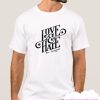 Love And Hate smooth T Shirt