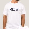 Meow Cat smooth T Shirt