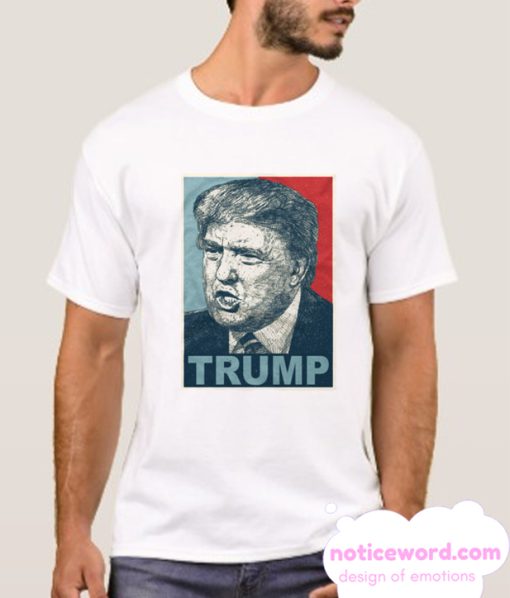 Trump smooth T Shirt