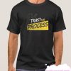 Trust The Process Yellow Stripes smooth T Shirt