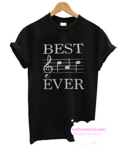 Best Dad Ever Music Note T Shirt