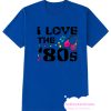 I Love the '80s-musical notes T Shirt