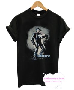 Robocop Break On Through Officially T Shirt