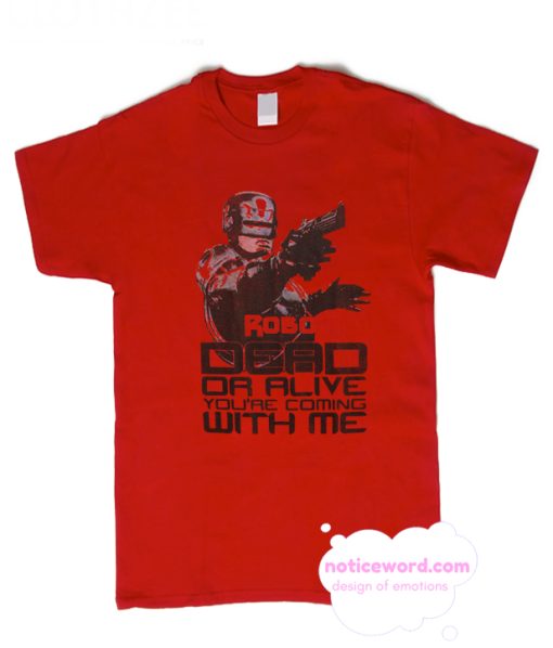 Robocop Dead Or Alive Cherry Tri Blend T Shirt