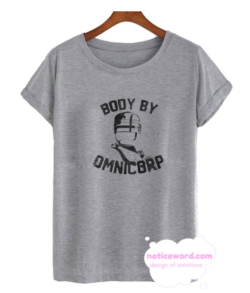 Robocop Sci-Fi Action Movie Body by Omnicorp T Shirt