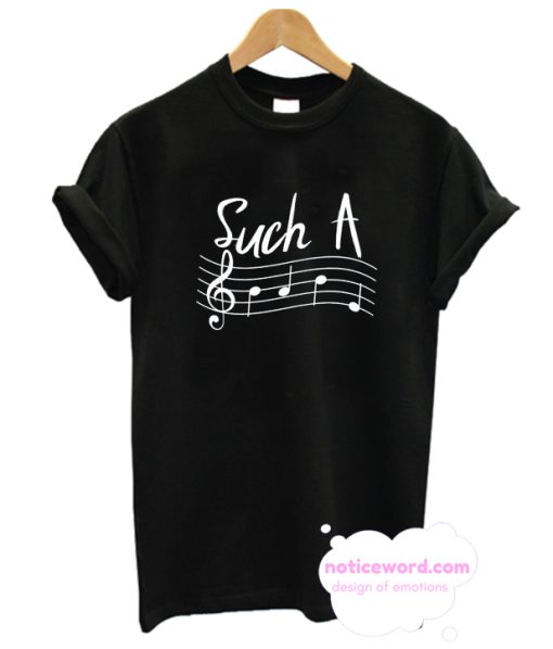 Such A Babe Unisex musical note T Shirt