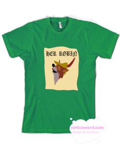 HER ROBIN Disney's Robin Hood T Shirt