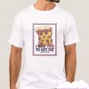 Uncle Pizza I Want You to Get Fat smooth T Shirt
