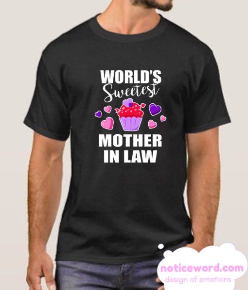 Worlds Sweetest Mother in Law with Cupcake smooth T Shirt