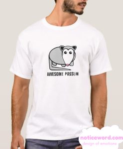 Awesome Possum Nice T-Shirt