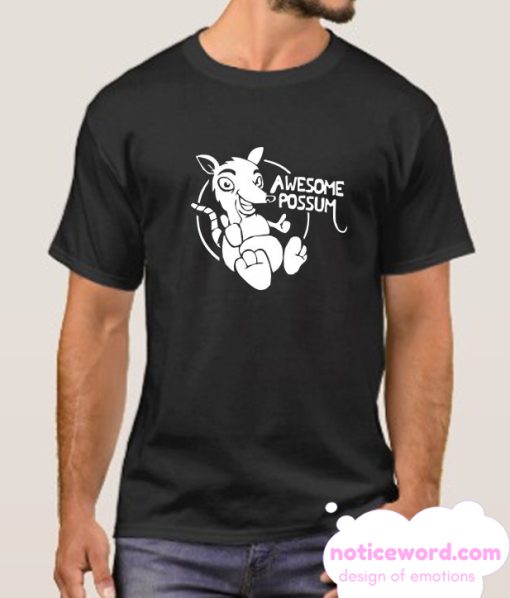 Awesome Possum Smile T Shirt