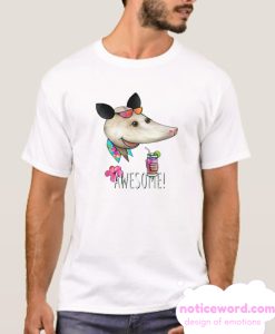 Awesome Possum T Shirt