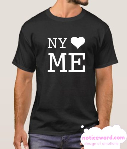 I love NY loves Me smooth T Shirt