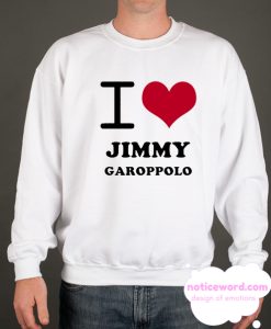 Jimmy Garoppolo I Heart Love Football Sports New England smooth Sweatshirt