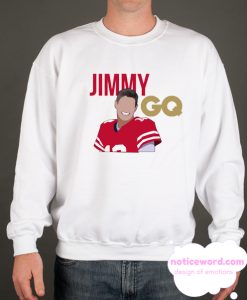 Jimmy Garoppolo - Jimmy GQ smooth Sweatshirt