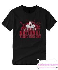 National Tight End Day smooth T Shirt