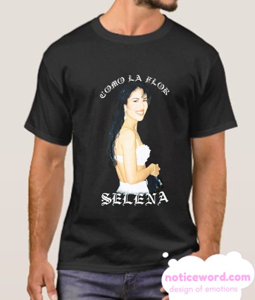 Selena Quintanilla Como La Flor smooth T Shirt