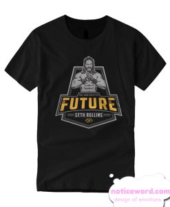 Seth Rollins Logo Future Badge smooth T Shirt