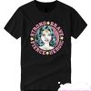 Wonder Woman Strong Brave Fierce Heroic smooth T Shirt