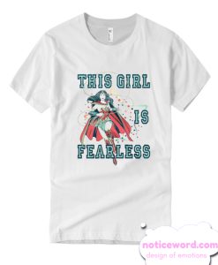 Wonder Woman This Girl Is Fearless smooth T Shirt