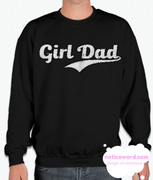 Girl Dad Vintage Sweatshirt