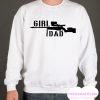 Girl Dad White Sweatshirt