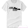 Girl Dad White T Shirt