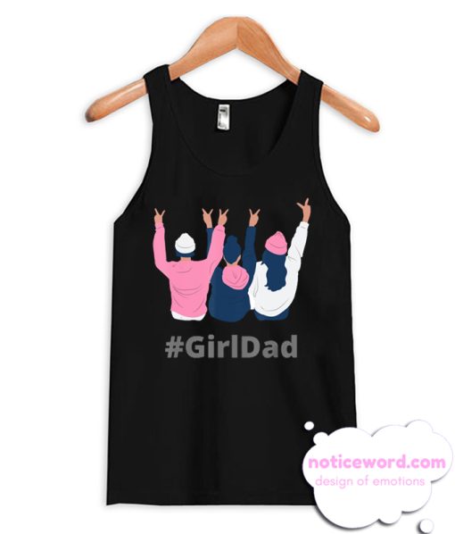 Girldad - For Dads With Daughters Tank Top