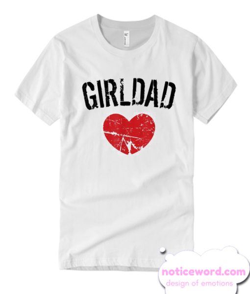 Girldad Girl Dad Father Love Birthday Daughter Vintage T Shirt