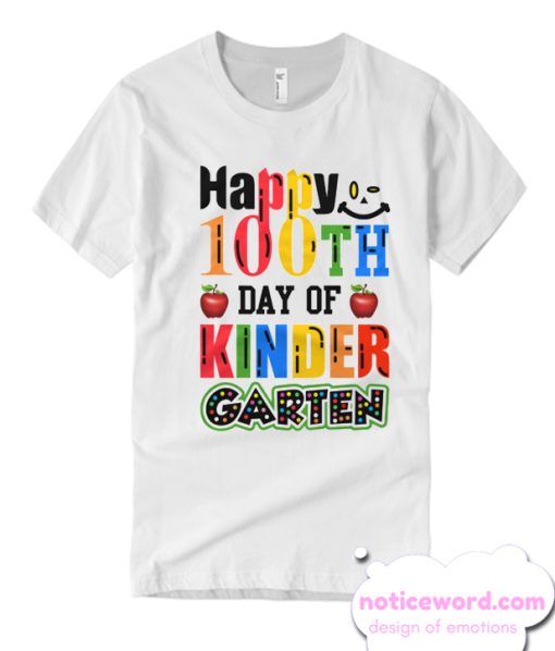 Happy 100th Day Of Kindergarten smooth T Shirt