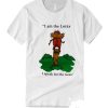 I Am The Lorax I Speak For The Trees T Shirt