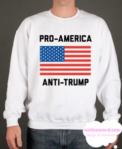 Pro-America Anti-Trump smooth Sweatshirt