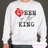 Queen Of The King smooth Sweatshirt