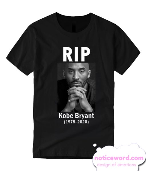 Rip Kobe Bryant 1978-2020 T-Shirt