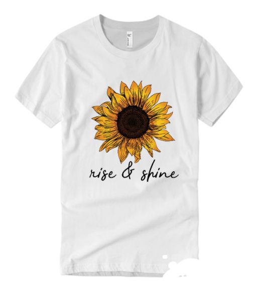 Rise & Shine Sunflower Version T Shirt