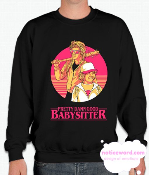 STRANGER THINGS - Babysitter Sweatshirt