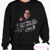 Smoke Up Johnny smooth Sweatshirt