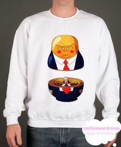 Trump Donald Funny President smooth Sweatshirt