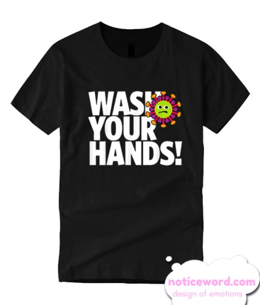 Fun Cartoon Instruction Health Advice Wash Your Hands smooth T Shirt