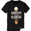 Golden Girls Dorothy T Shirt