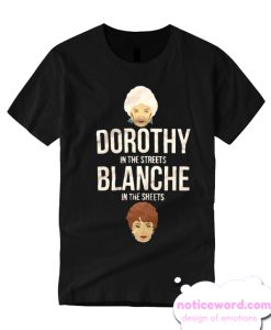 Golden Girls Dorothy T Shirt