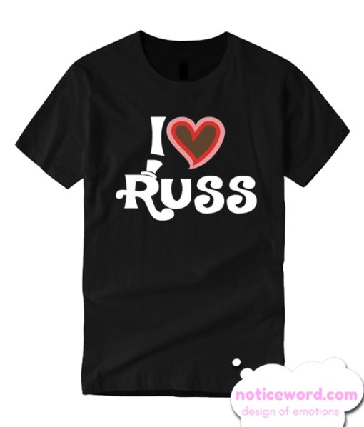 I LOVE RUSS T SHIRT