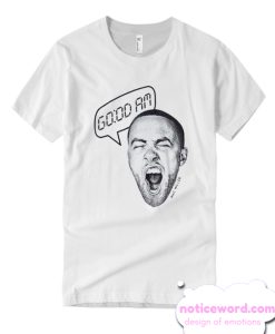 Mac Miller Good Am T shirt