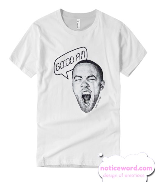 Mac Miller Good Am T shirt