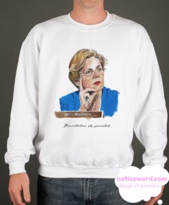 Nevertheless She Persisted Elizabeth Warren smooth Sweatshirt