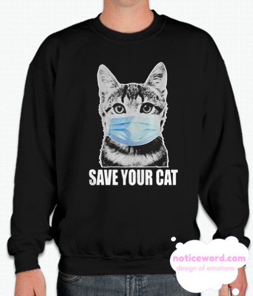 Save Your Cat Coronavirus Sweatshirt