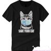 Save Your Cat Coronavirus T Shirt