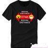 Social Distance Six Feet Stay Healthy smooth T Shirt