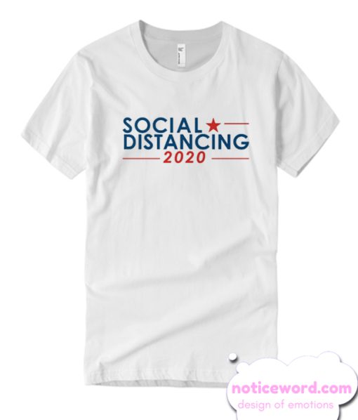 Social Distancing 2020 T Shirt